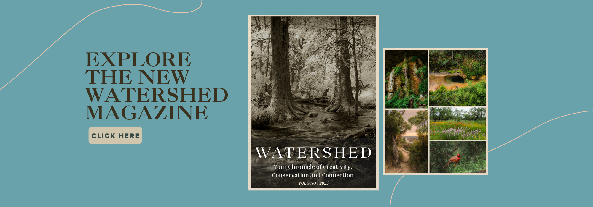 EXPLORE THE NEW WATERSHED MAGAZINE